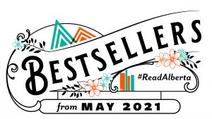 Alberta Bestsellers: May 2021