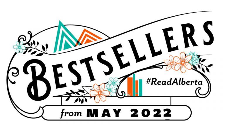 Alberta Bestsellers: May 2022