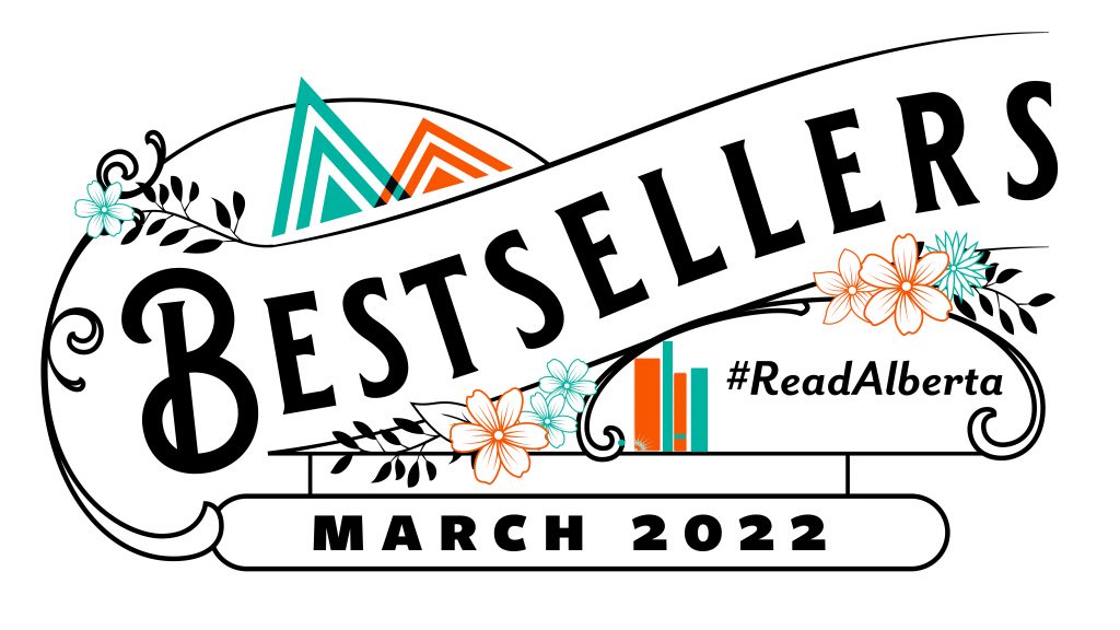 Alberta Bestsellers: March 2022