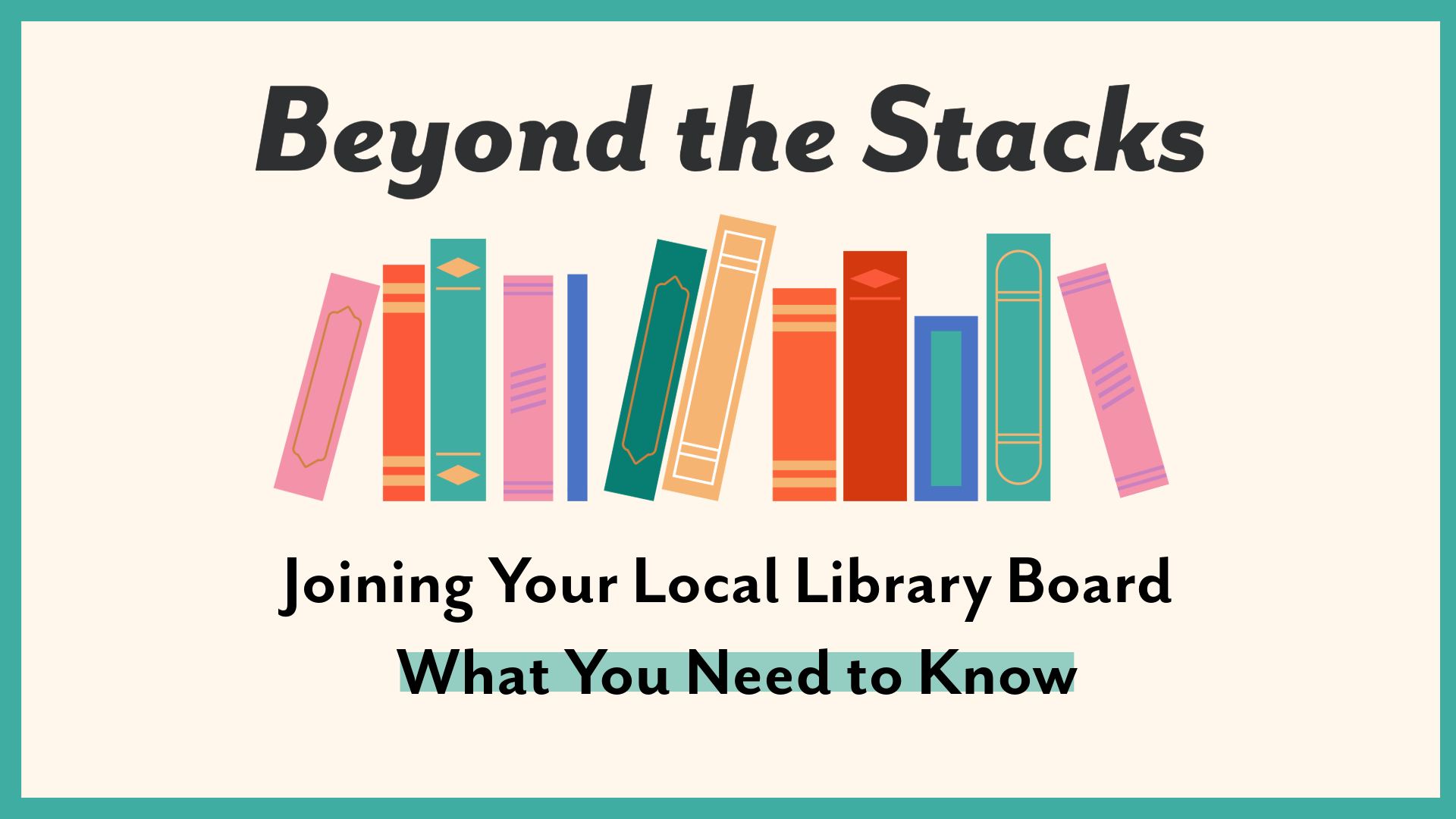 Joining Your Local Library Board — What You Need to Know