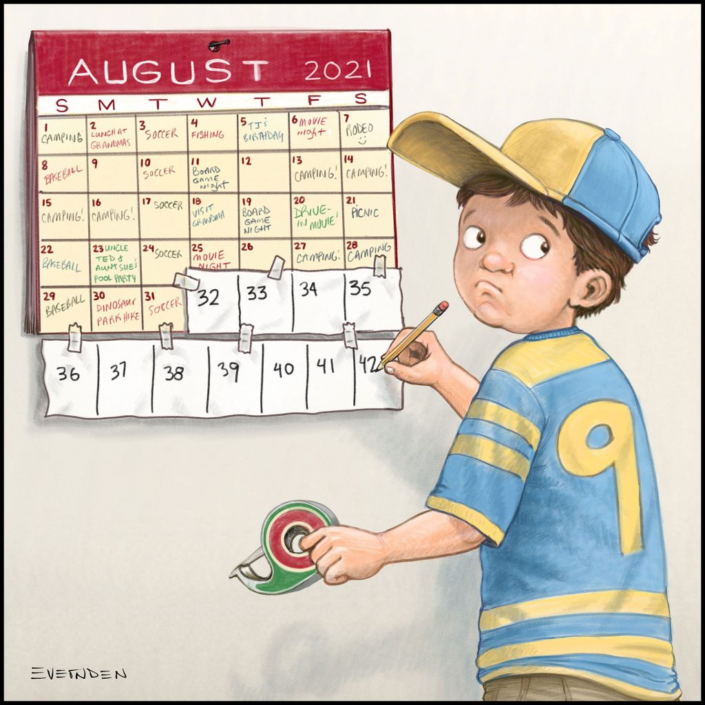 Derek Evernden's September editorial cartoon shows a boy editing the calendar to extend August into September