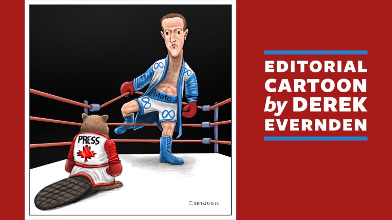 Feature image for the August 2023 Editorial Cartoon: A cartoon of Mark Zuckerberg facing off against a beaver in a wrestling ring. “Press” and a maple leaf are on the back of the beaver’s shirt. “Meta” and infiny symbols are on Zuckerberg outfit. The text "Editorial Cartoon by Derek Evernden" is displayed to the right of the cartoon.