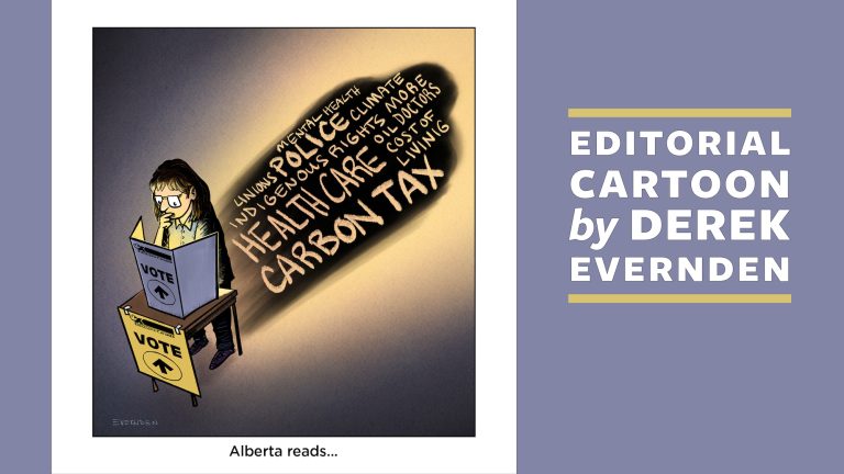 Feature image for the May 2023 Editorial Cartoon: An Illustration of a person standing at a voting station. Election topics are written in varying sizes in their shadow. The illustration is captioned “Alberta Reads.” The text "Editorial Cartoon by Derek Evernden" is displayed to the right of the cartoon.