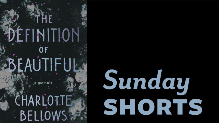 Feature Image for February 2024 Sunday Shorts: Sunday Shorts is written in light blue text on a black background. To the left of the text is the book cover for The Definition of Beautiful (Freehand Books).