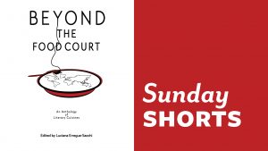 Sunday Short: Excerpt from Beyond the Food Court