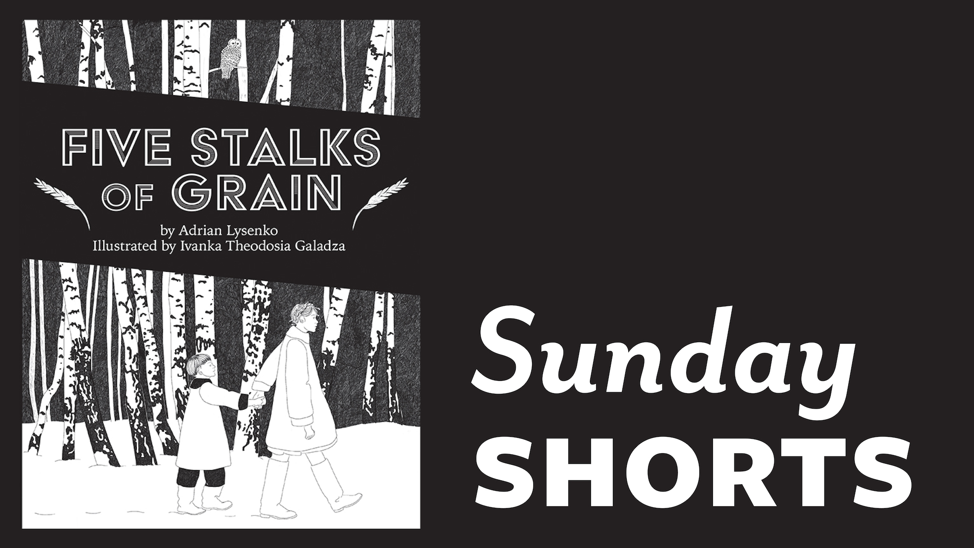 Sunday Shorts: Five Stalks of Grain