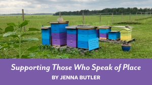 Feature image for "Supporting Those Who Speak of Place"