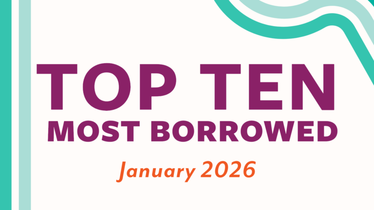 Top Ten Most Borrowed: January 2026