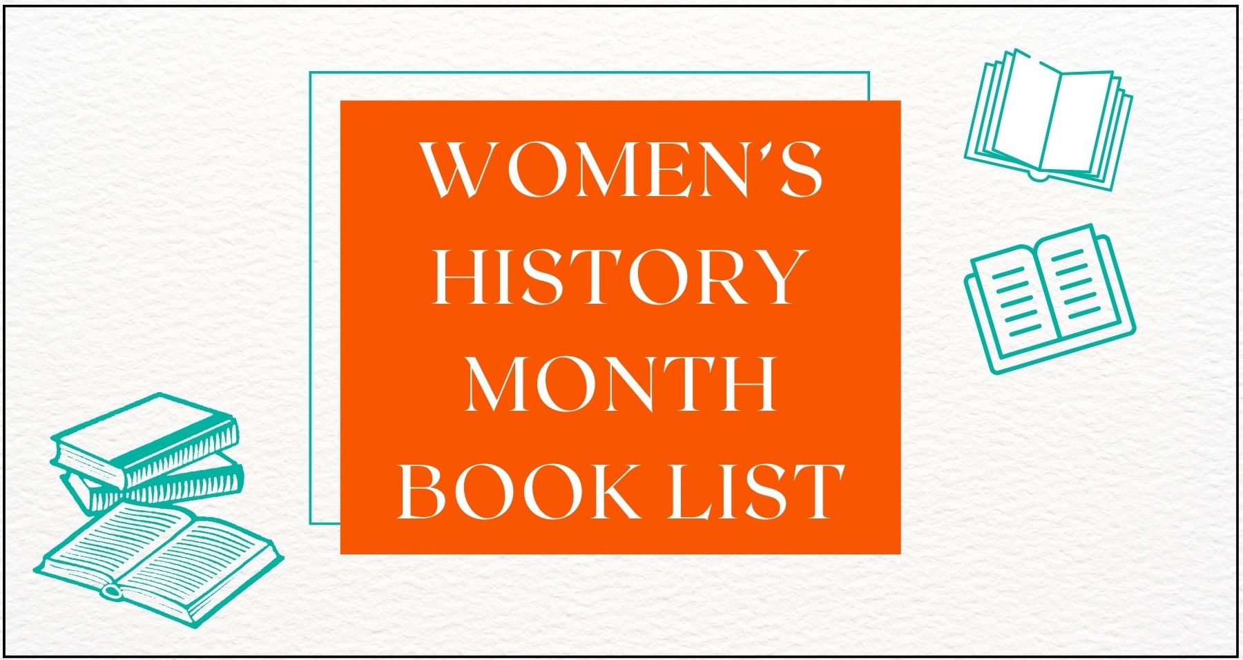 2024 Women’s History Month Book List
